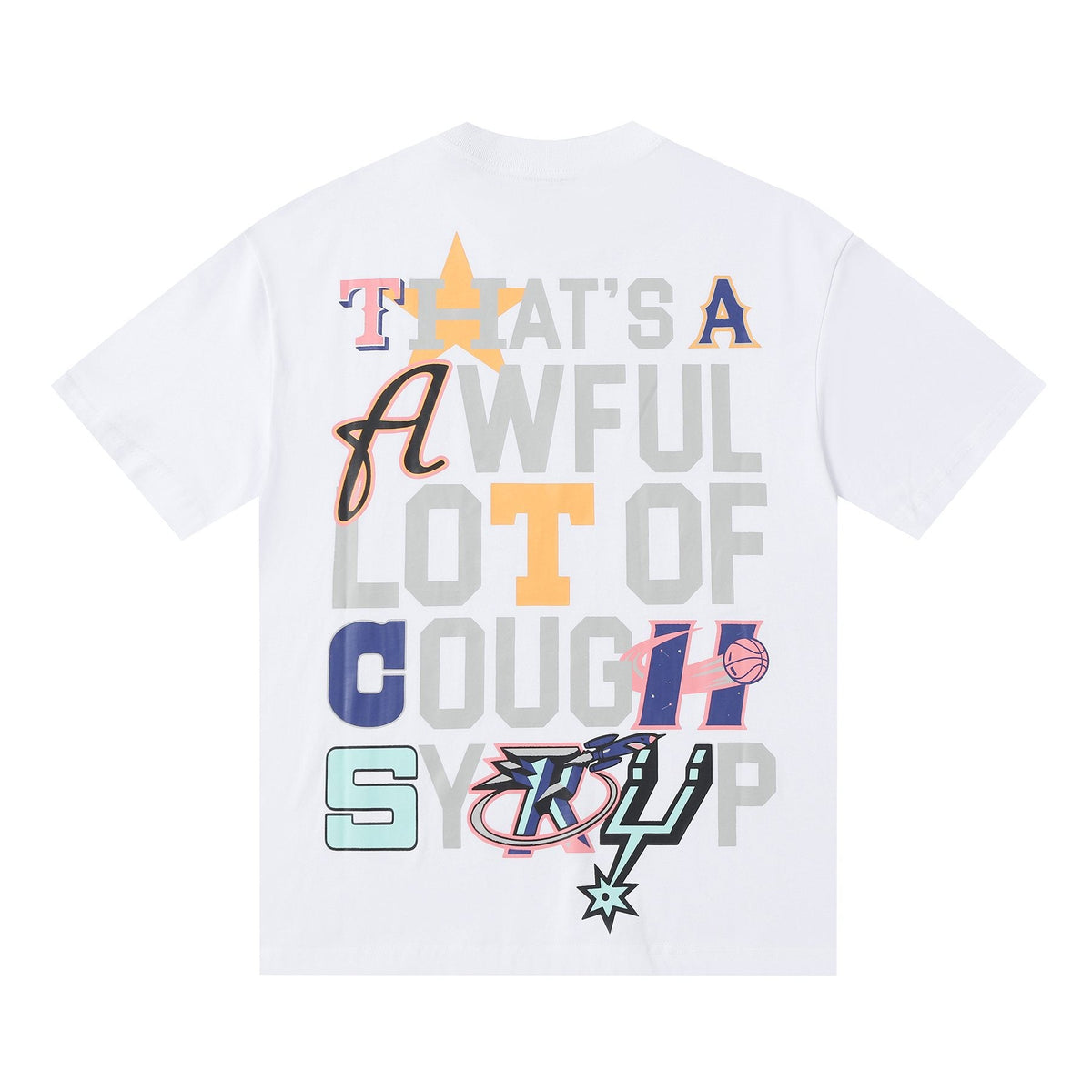 THAT'S A AWFUL LOT OF COUGH SYRUP Front & Back Graphic T-Shirt — back